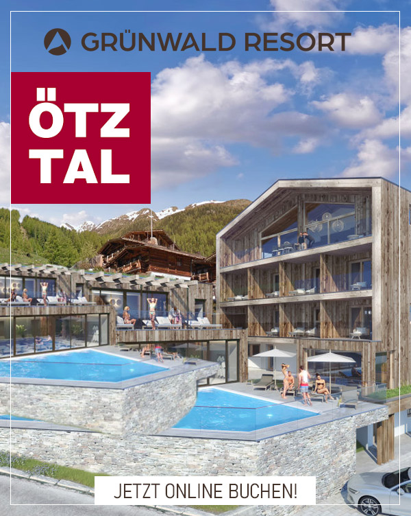 Grünwald Resort Sölden - Familienurlaub in Chalets und Apartments
